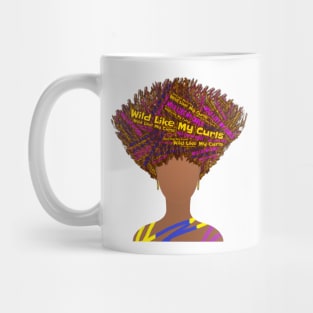 Wild Like My Curls Upward Curly Hairstyle (White Background) Mug